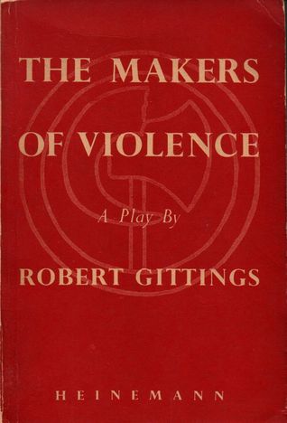 The Makers of Violence