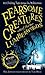 Fearsome Creatures of the Lumberwoods: Twenty Chilling Tales from the Wilderness