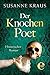 Der Knochenpoet