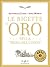 Le ricette d'oro della Prova del cuoco
