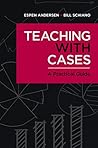 Teaching with Cas...