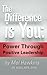 The Difference Is You: Powe...