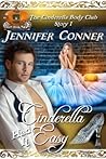 Cinderella Had it Easy by Jennifer Conner