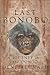 The Last Bonobo: A Journey into the Congo