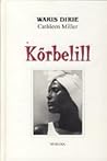 Kõrbelill : kõrbe...