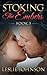 Stoking the Embers (Embers, #3)