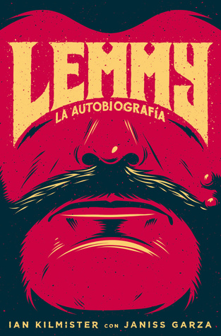 Portada de Lemmy: La autobiografía, de Lemmy Kilmister