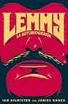 Lemmy: La autobio...