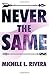 Never the Same
