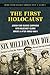 The First Holocaust: Jewish Fund Raising Campaigns With Holocaust Claims During And After World War One (Holocaust Handbooks Book 6)