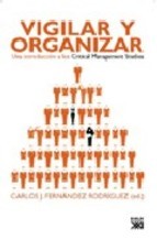 Vigilar y organizar: una introducción a los 