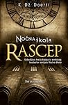 Noćna škola - Rascep
