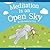 Meditation Is an Open Sky by Whitney Stewart