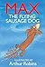 MAX THE FLYING SAUSAGE DOG:...