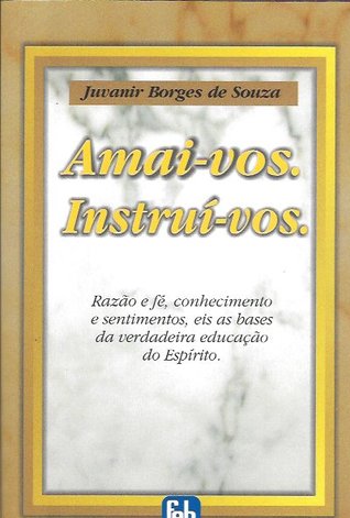 Amai-vos. Instruí-vos (Paperback)