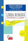 Limba Română. Admiterea la drept (Romansh Edition)