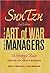 Sun Tzu - The Art of War for Managers by Gerald A. Michaelson