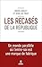 Les recasés de la République (Hors collection) by Roger Lenglet
