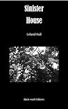 Sinister House