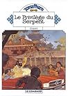 LE PRIVILEGE DU SERPENT