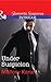 Under Suspicion (Bayou Bonne Chance #1)