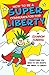 How to Be a Super Communicator for Liberty: Successfully Sharing Libertarian Ideas