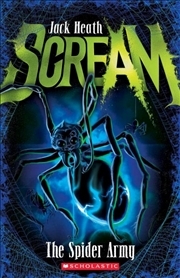 The Spider Army (Scream #2)