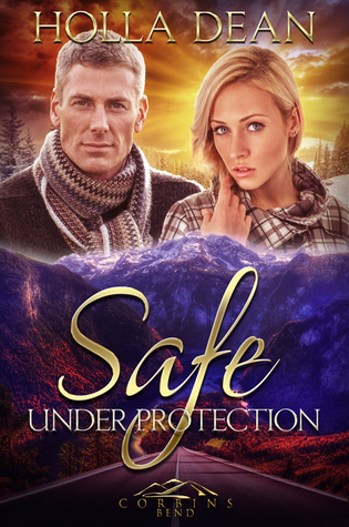 Safe Under Protection (Corbin's Bend Season Three, #2)