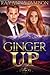 Ginger Up (Corbin's Bend Se...