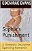 Sophie's Punishment: A Domestic Discipline Spanking Romance