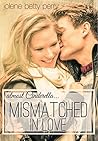 Mismatched in Love by Jolene Betty Perry