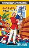 Getting Old Is Tres Dangereux (Gladdy Gold, #6)