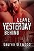 Leave Yesterday Behind