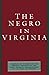 The Negro in Virginia