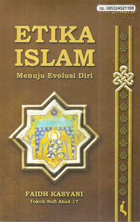 Etika Islam Menuju Evolusi Diri
