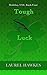 Tough Luck (Holiday, USA Book 4)