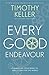 Every Good Endeavour
