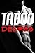 Taboo Desires - A Collection of Sizzling Erotic Stories for Women: Erotica for Women, by Women