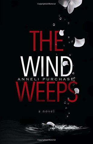 The Wind Weeps