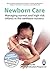 Newborn Care by David Woods