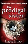 The Prodigal Sister by Laura Elliot