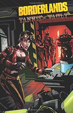 Borderlands Volume 3: Tannis & the Vault (Paperback)