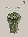 Bitcoin Manifesto: ONE CPU ONE VOTE (Heterodoxa)