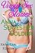 Virgin Sex Stories #2: Anna Serves Her Soldier: Smokin' Hot First Time Military Erotica
