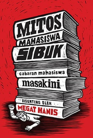 Mitos Mahasiswa Sibuk: Cabaran Mahasiswa Masakini (Paperback)