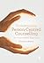 Understanding Person-Centred Counselling by Christine Brown