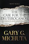The Case for the Deuterocanon: Evidence and Arguments