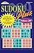 Sudoku Plus Puzzle Book-Volume 338