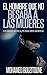 EL HOMBRE QUE NO BESABA A LAS MUJERES: ¡No vas a leer nada más interesante! (MOHAMED BOUZITOUNE BOOKS) (Spanish Edition)