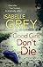 Good Girls Don't Die (D.I. Grace Fisher, #1)